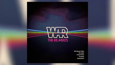 War dropping 'War: The Remixes' in May as part of 'The World is a Ghetto' 50th anniversary celebration